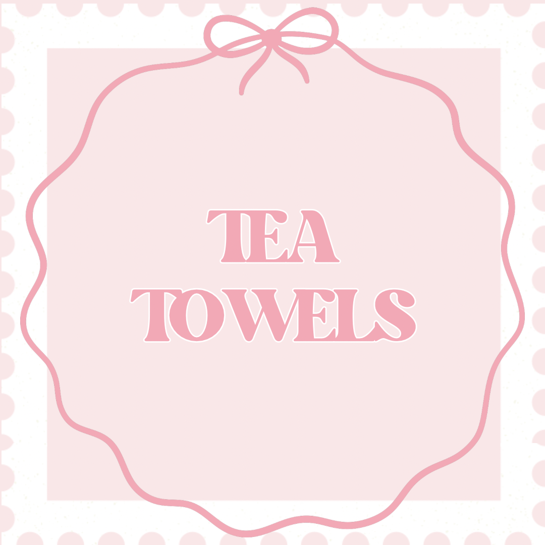 TEA TOWELS