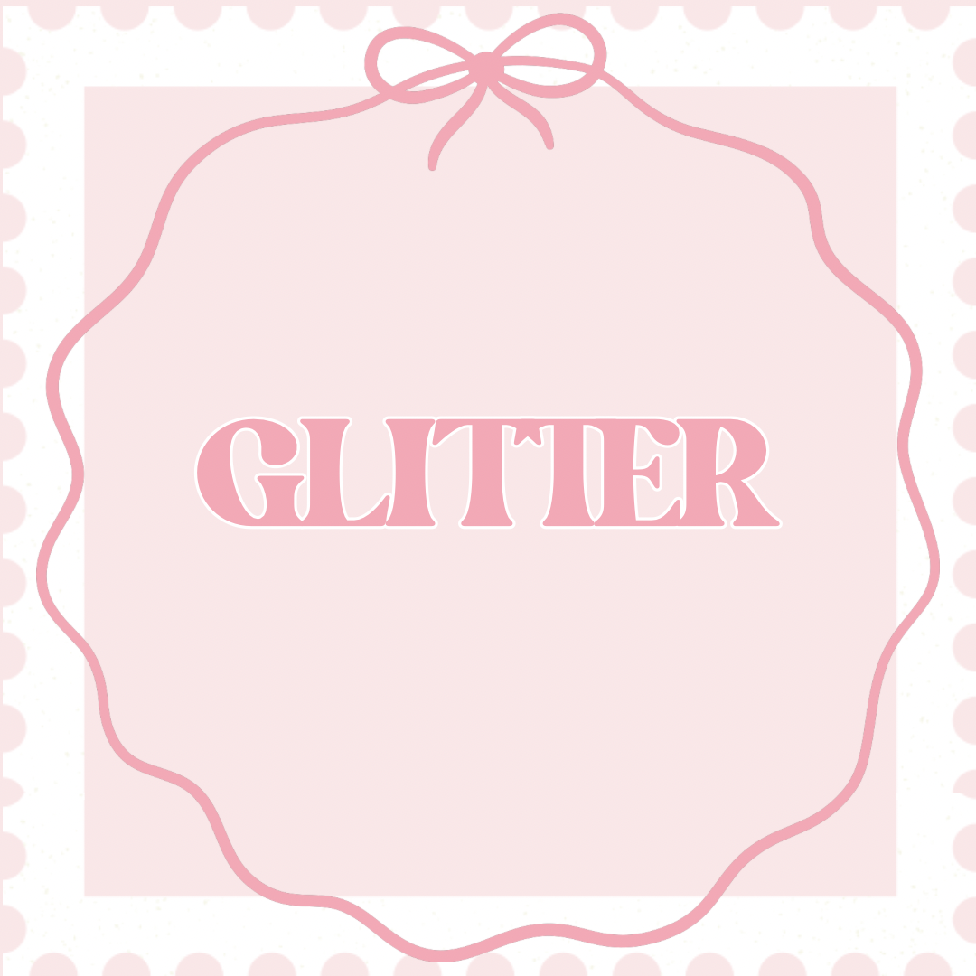 GLITTER