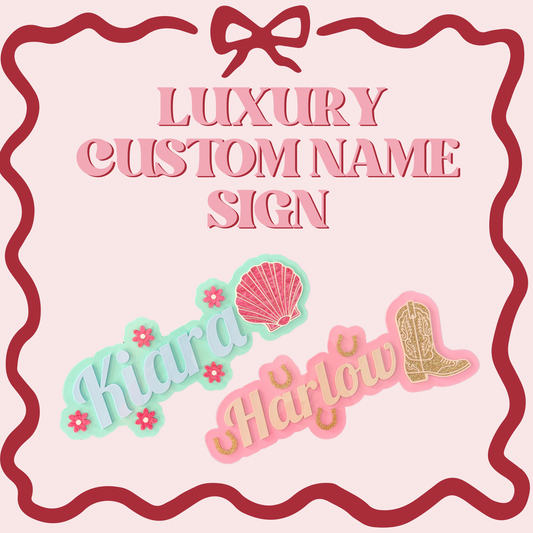 LUXURY NAME SIGN